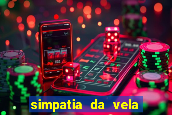 simpatia da vela para afastar rival